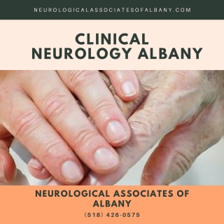 Clinical Neurology Albany