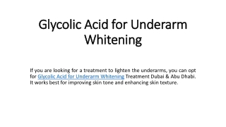 Glycolic Acid for Underarm Whitening