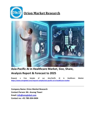 Asia-Pacific AI in Healthcare Market Size, Industry Trends, Share and Forecast 2019-2025