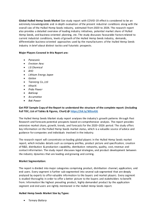 Demand Supply Scenario of Hulled Hemp Seeds to Remain in Equilibrium During the Forecast Period