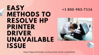 Hp Printer Driver Unavailable 1-8009837116 Printer Not Responding Hp -Call Now