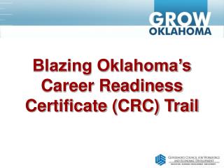 Blazing Oklahoma’s Career Readiness Certificate (CRC) Trail