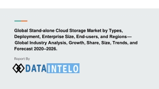 Stand-alone Cloud Storage Market growth opportunity and industry forecast to 2026