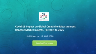 Covid-19 Impact on Global Creatinine Measurement Reagent Market Insights, Forecast to 2026