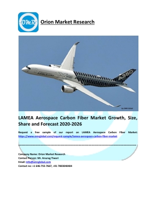 LAMEA Aerospace Carbon Fiber Market Share, Trends, Size, Research and Forecast 2020-2026