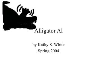 Alligator Al