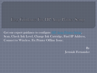 Easy Guidance For HP Amp Printer Setup