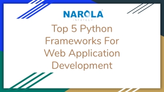 Top 5 Python Frameworks For Web Application Development