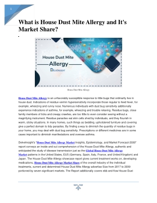 House Dust Mite Allergy Market Share