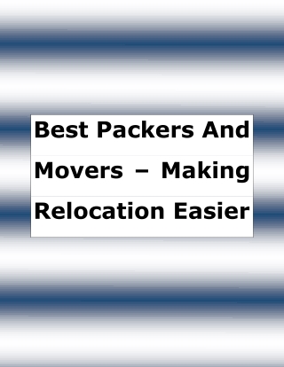 Best packers and movers making relocation easier