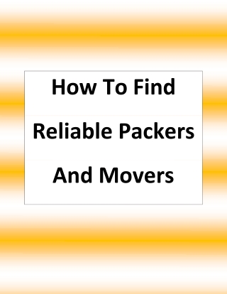 How to find reliable packers and movers