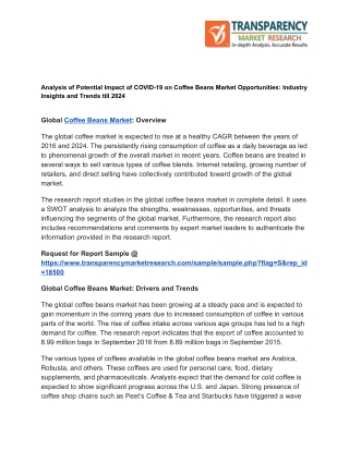 Coffee Beans Market Opportunities, Analytical Overview, Growth Factors, Demand, Trends And Forecast To 2024
