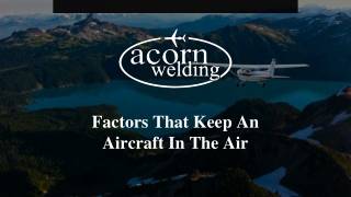 Factors That Keep An Aircraft In The Air