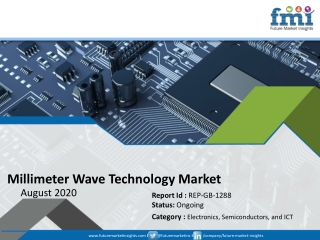 Sales of Millimeter Wave Technology to Decelerate in 2020 as COVID-19 Pandemic Takes its Toll on Global Market