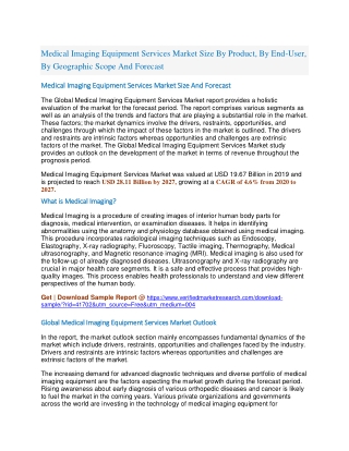 Medical Imaging Equipment Services Market Size By Product, By End-User, By Geographic Scope And Forecast