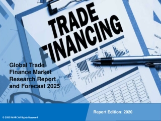 Trade Finance Market By Finance Type, Offering, Service Provider, End-User, Region and Forecast Till 2025