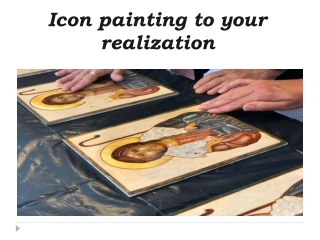 Icon painting to your realization