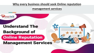 Why every business should seek Online reputation management services