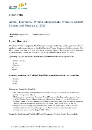 Traditional Wound Management Products Market Insights and Forecast to 2026