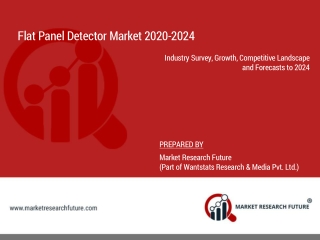 Global flat panel detector (FPD) market 2020