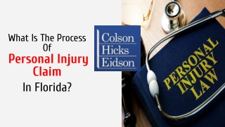 What Is The Process Of Personal Injury Claim  In Florida?