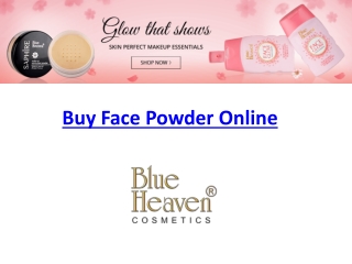 Face Powder - Buy Best Face Powder Online For Women - blue heaven cosmetics