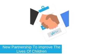 New Partnership To Improve The Lives Of Children