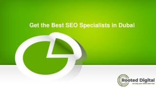 Get the Best SEO Specialists in Dubai