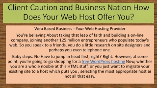 Client Caution and Business Nation How Does Your Web Host Offer You?