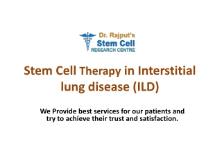 Cell Therapy in Interstitial lung disease (ILD)