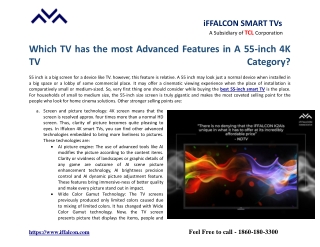 Which TV has the most Advanced Features in A 55 inch 4K TV Category?