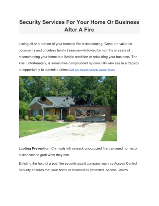 Security Services For Your Home Or Business After A Fire