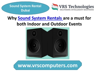 Why Sound System Rental Dubai from VRS Technologies