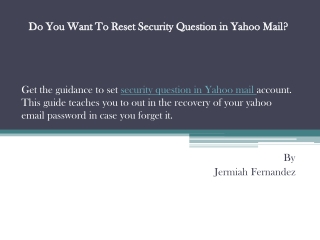 Do You Want To Reset Security Question in Yahoo Mail?