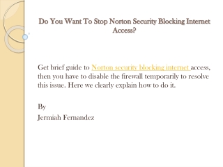 Do You Want To Stop Norton Security Blocking Internet Access?