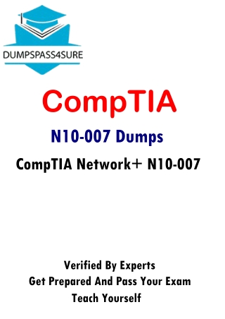 CompTIA N10-007 Exam Simultor | N10-007 Dumps PDF | Dumpspass4sure