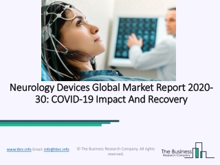 2020 Impact Of Covid-19 On The Neurology Devices Market Growth And Trends