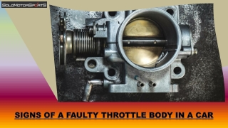 Signs of a Faulty Throttle Body in a Car