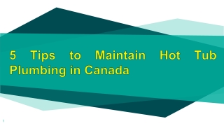 5 Tips to Maintain Hot Tub Plumbing in Canada