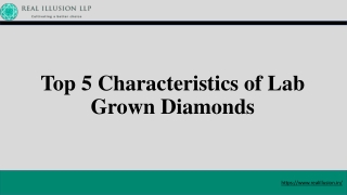 Top 5 Characteristics of Lab Grown Diamonds
