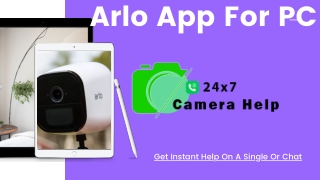 Not Able To Use Arlo App For PC or Arlo App For MAC ?