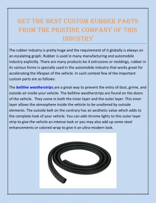 Get the best custom rubber parts from the pristine company of this industry