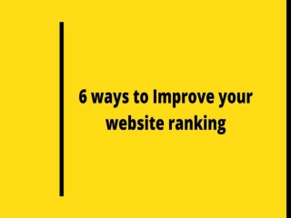 6 ways to improve website ranking