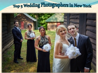 Top 5 Wedding Photographers in New York