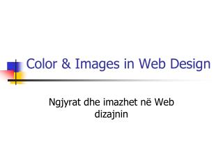 Color &amp; Images in Web Design