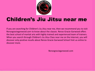 Renzograciegarwood.com - Children’s Jiu Jitsu near me