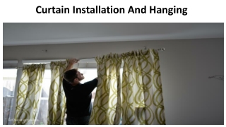 CURTAIN INSTALLATION HANGING