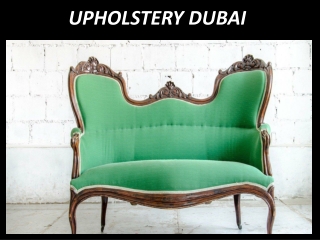 UPHOLSTERY DUBAI