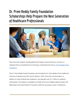 Dr. Prem Reddy Family Foundation Scholarships Help Prepare the Next Generation of Healthcare Professionals