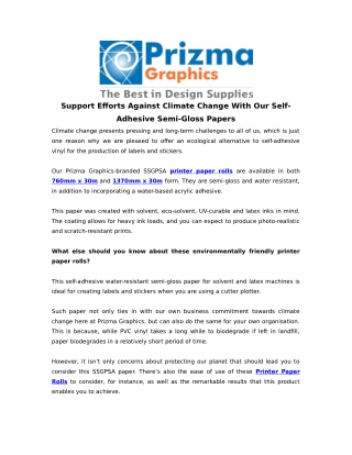 Support Efforts Against Climate Change With Our Self-Adhesive Semi-Gloss Papers